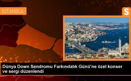 Down Sendromu Farkındalık Günü’nde ‘Sarı Hayaller’ Etkinliği Gerçekleştirildi