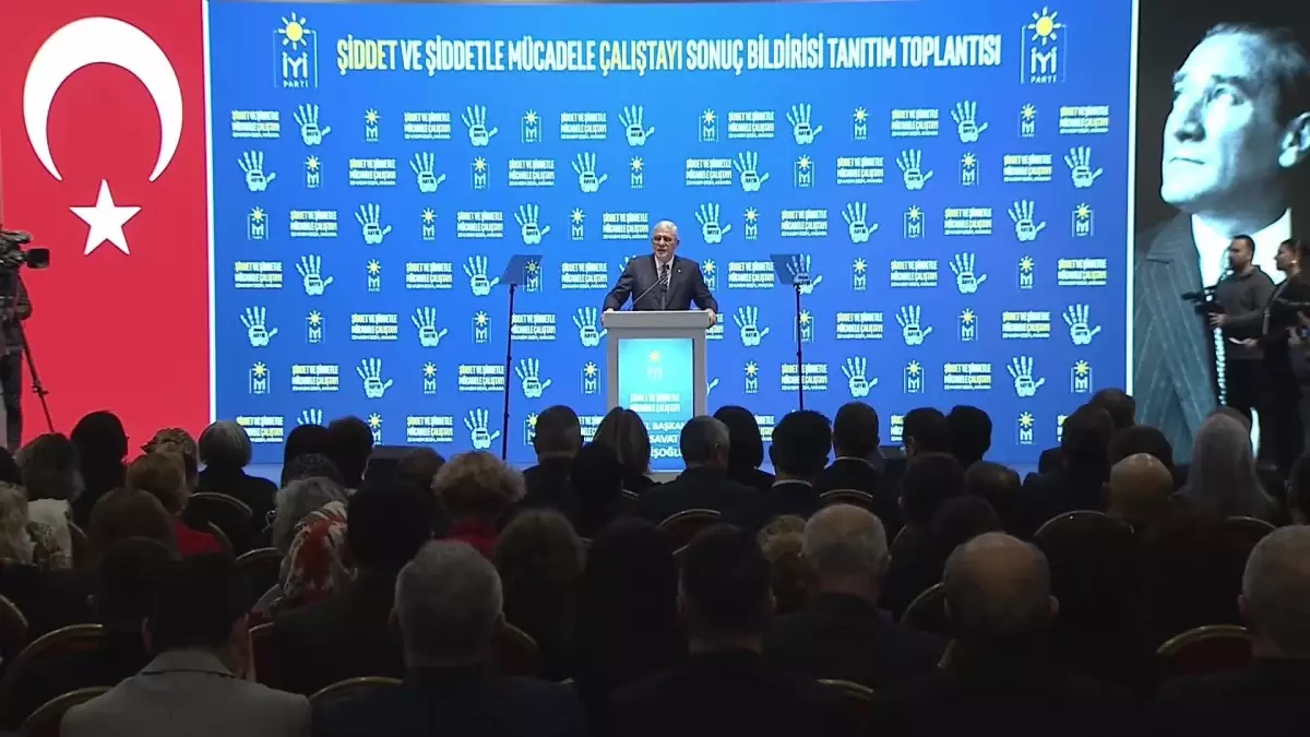 İYİ Parti’den Şiddetle Mücadele Çağrısı
